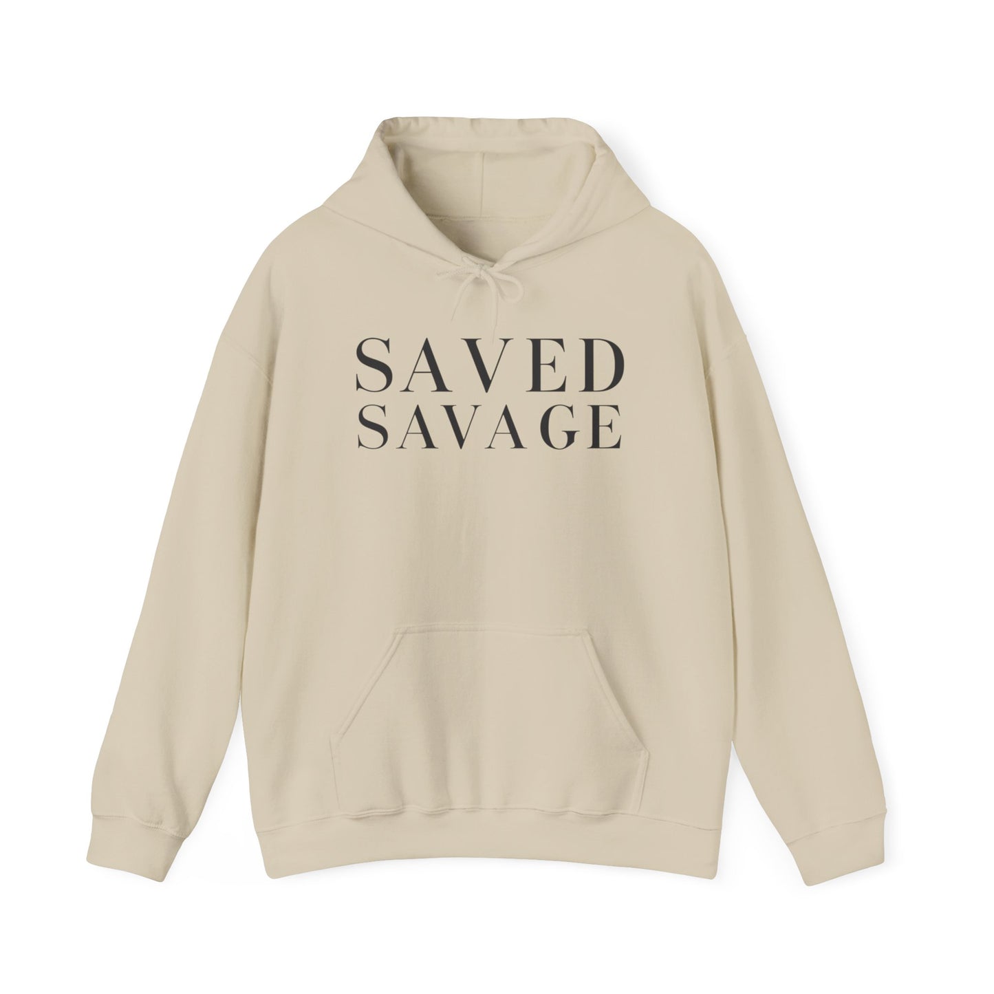 Saved Savage Unisex Hoodie(Pants Not Included)